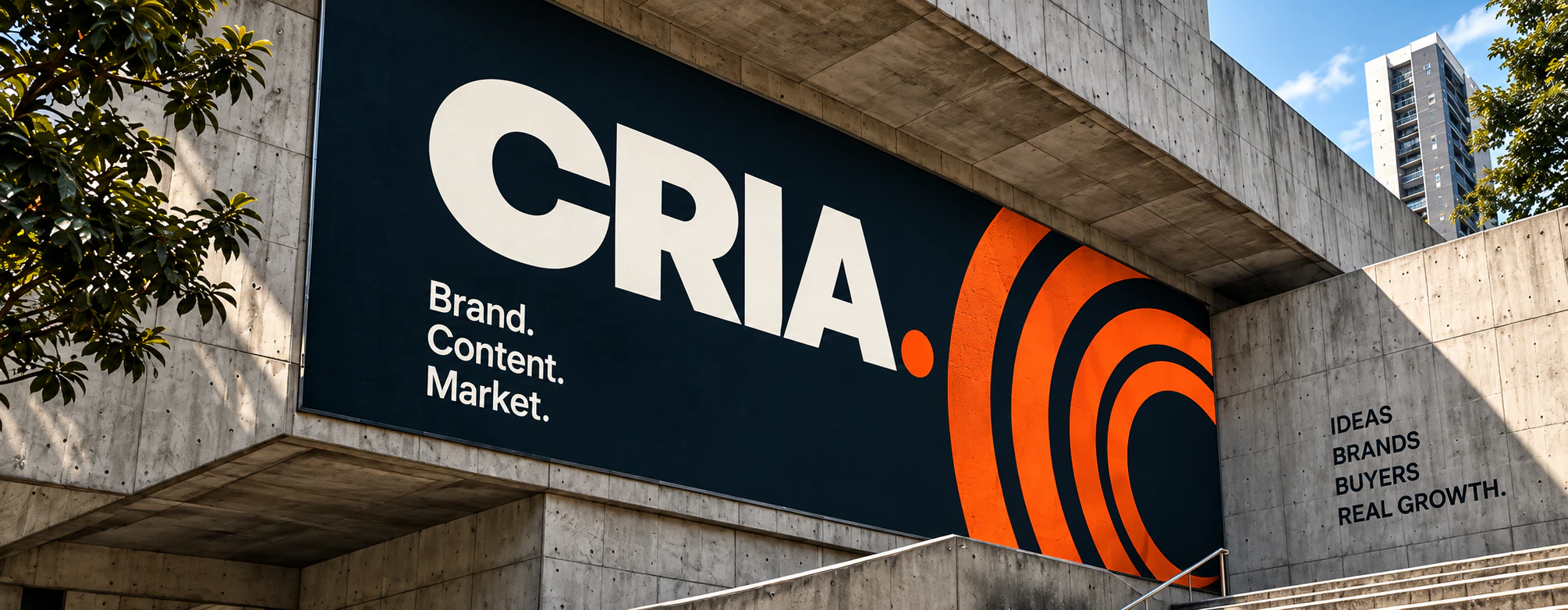 A CRIA billboard mounted on a concrete building